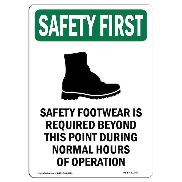 Signmission OSHA Sign, Footwear Is W/ Symbol, 10in X 7in Rigid Plastic, 7" W, 10" H, Portrait OS-SF-P-710-V-11282 - main
